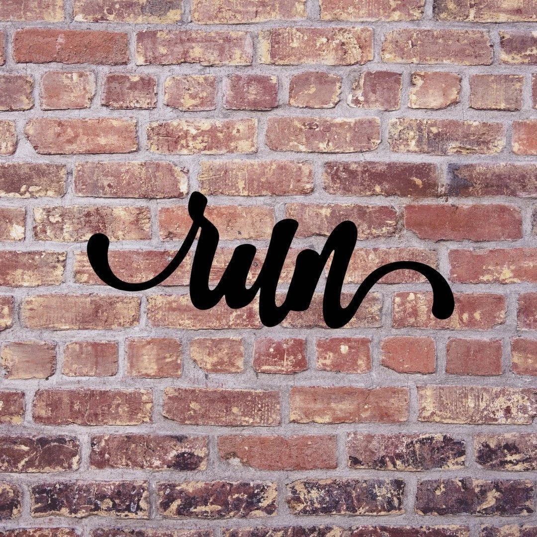 Run Sign Cut Metal Sign Wall Decor Metal Sign Metal Art