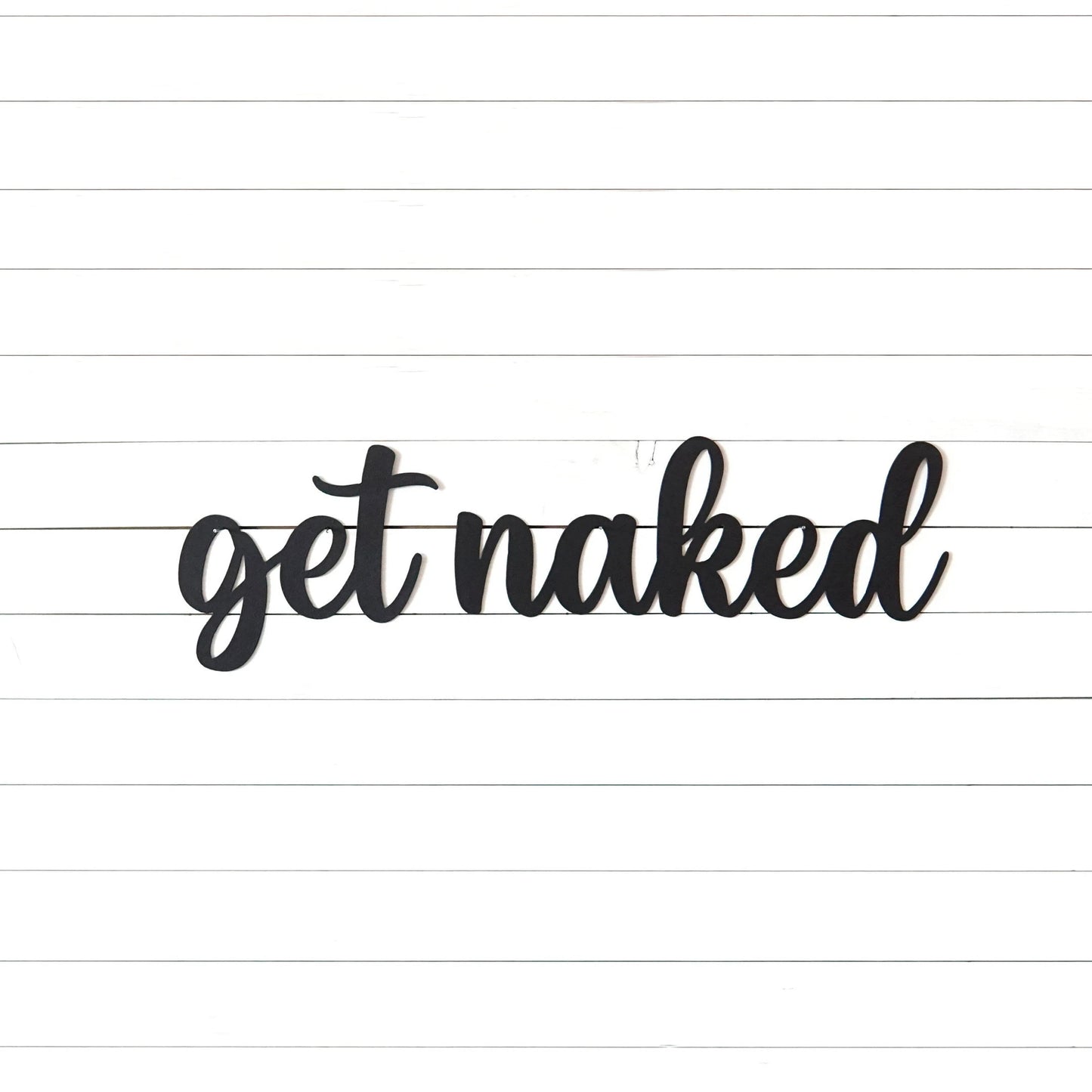 Get Naked Sign Bathroom Sign Bathroom Decor Funny Bathroom Sign Cute Bathroom Sign Powder Room Sign Gift For Mom