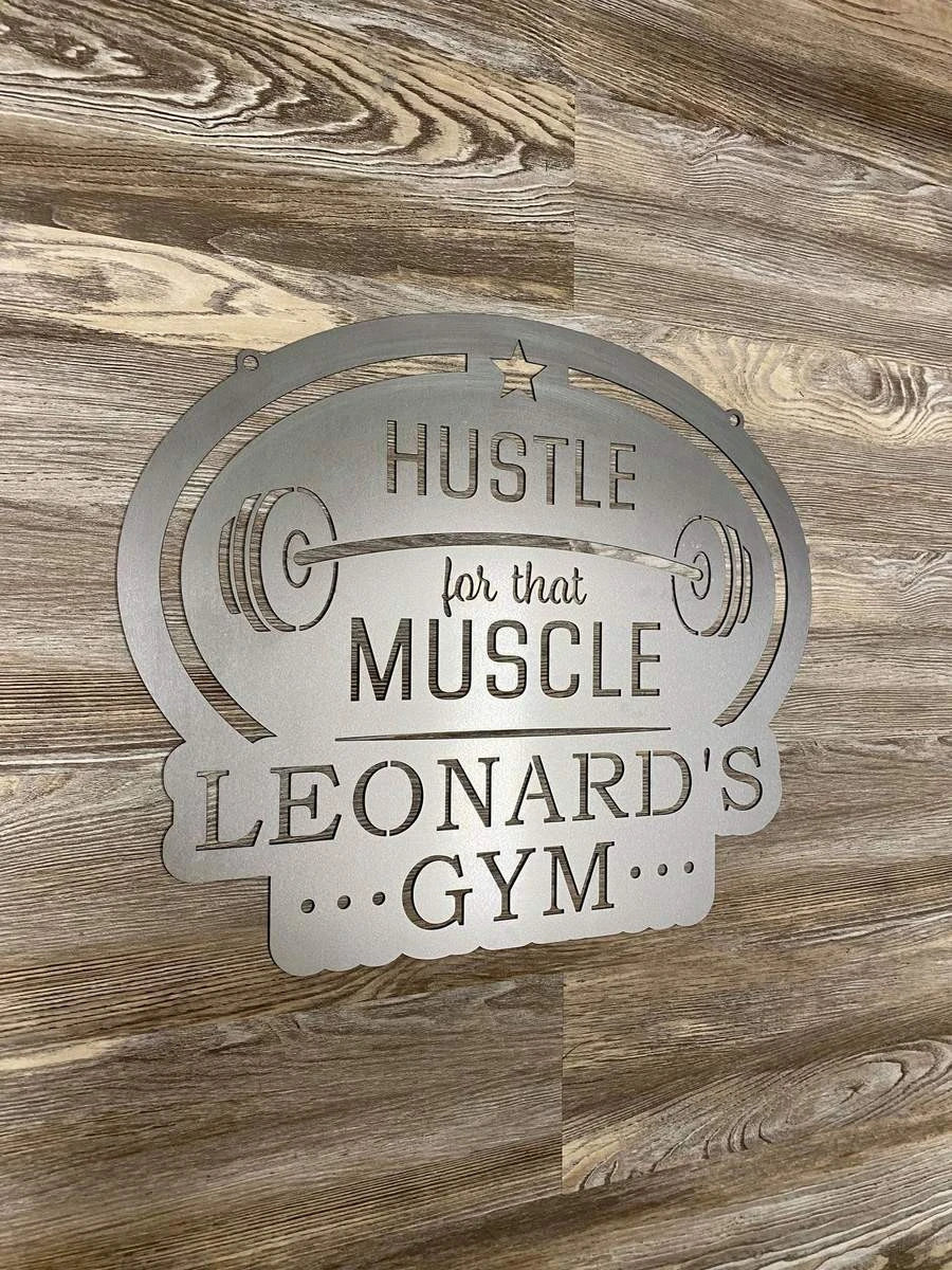 Personalized Metal Hustle Gym Sign Cut Metal Sign Metal House Sign