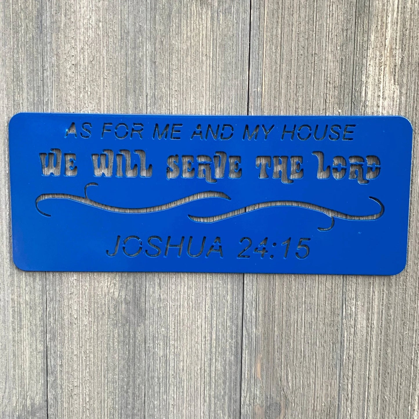 Joshua 24 15 Metal Sign Cutout Cut Metal Sign Wall Metal Art