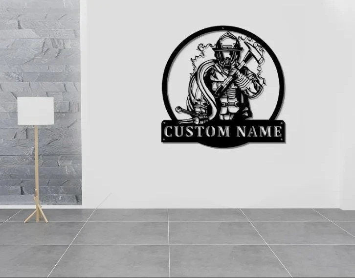 Fireman Firefighter Metal Sign Custom Fireman Firefighter Sign Firefighter Gifts Firefighter Sign Firefighter Gift For Him