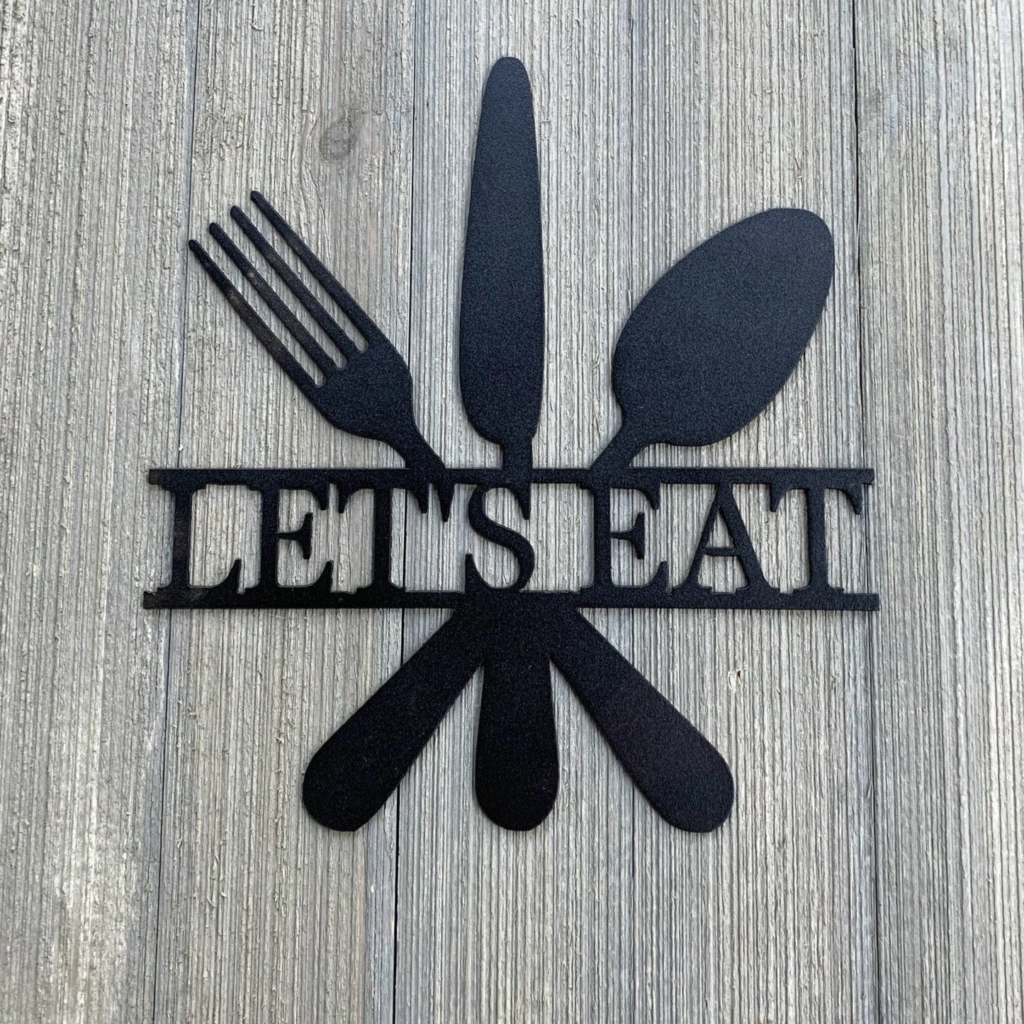 Lets Eat Metal Sign Cutout Cut Metal Sign Wall Metal Art