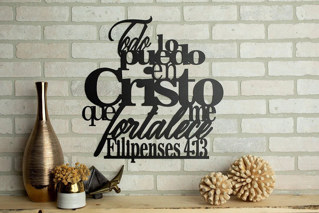 I Can Do All Things Metal Verse Wall Decor Philippians 4 13 Spanish Cut Metal Sign Wall Metal Art