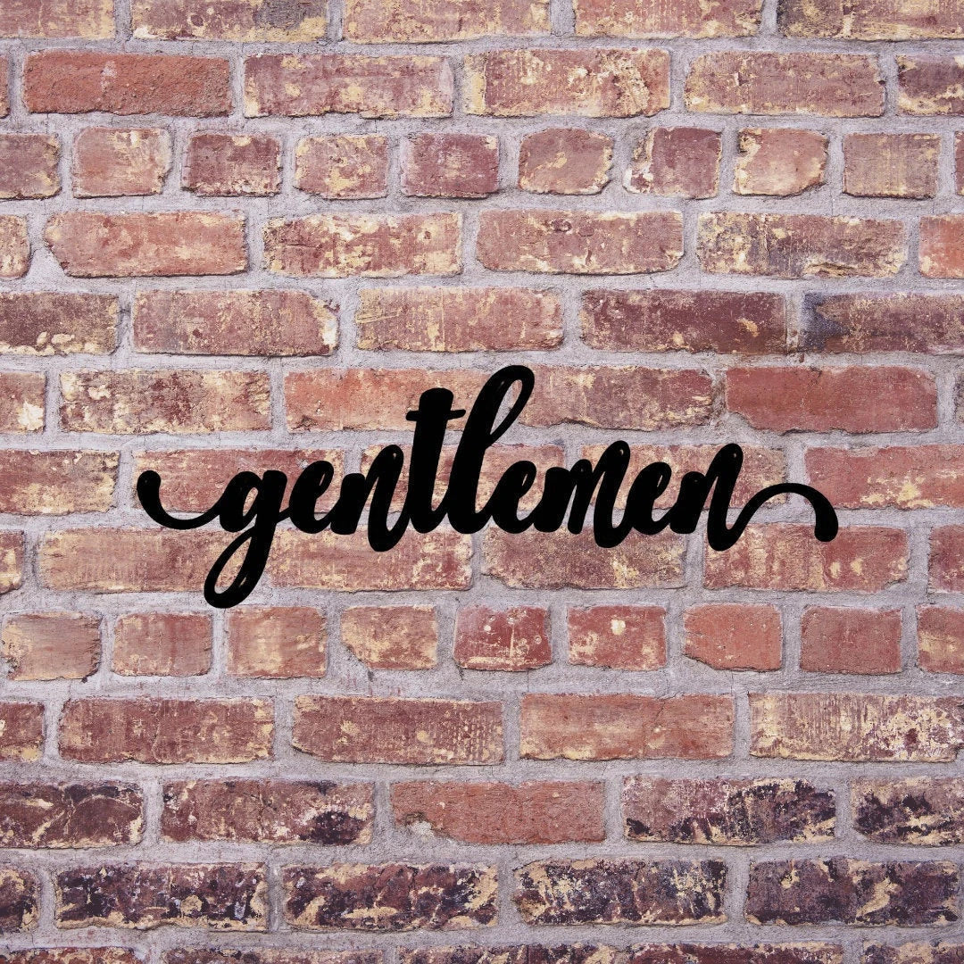 Gentlemen Sign Cut Metal Sign Wall Decor Metal Sign Metal Art
