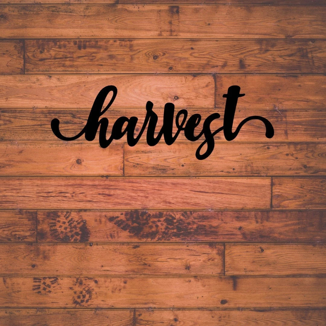 Harvest Sign Cut Metal Sign Wall Decor Metal Sign Metal Art