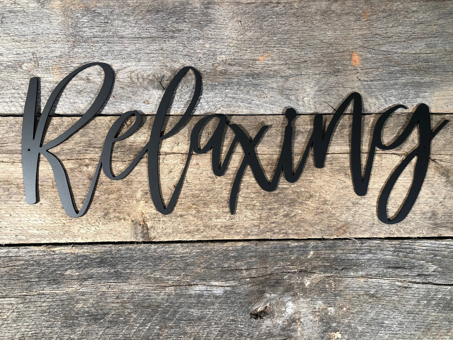 Relaxing Metal Sign Relaxing Sign Metal Words Decor Relaxing Medium Metal Sign