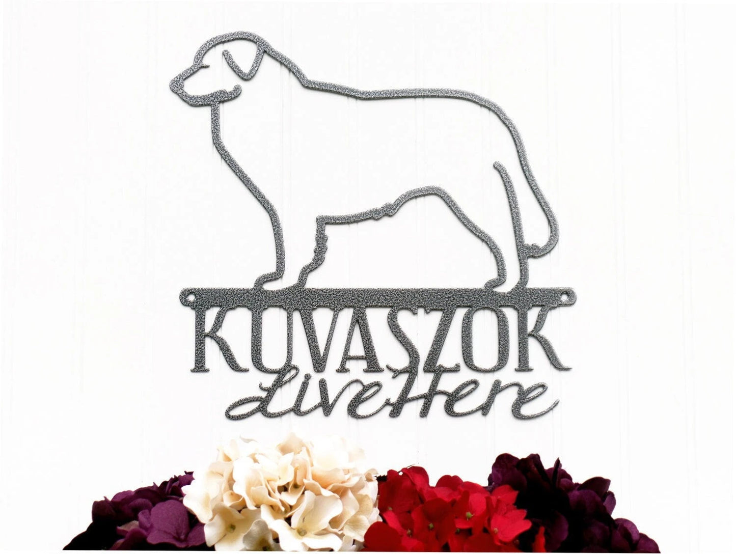 Kuvaszok Live Here Metal Sign Silver Dog Sign Dog Dog Breed Outdoor Sign Signs