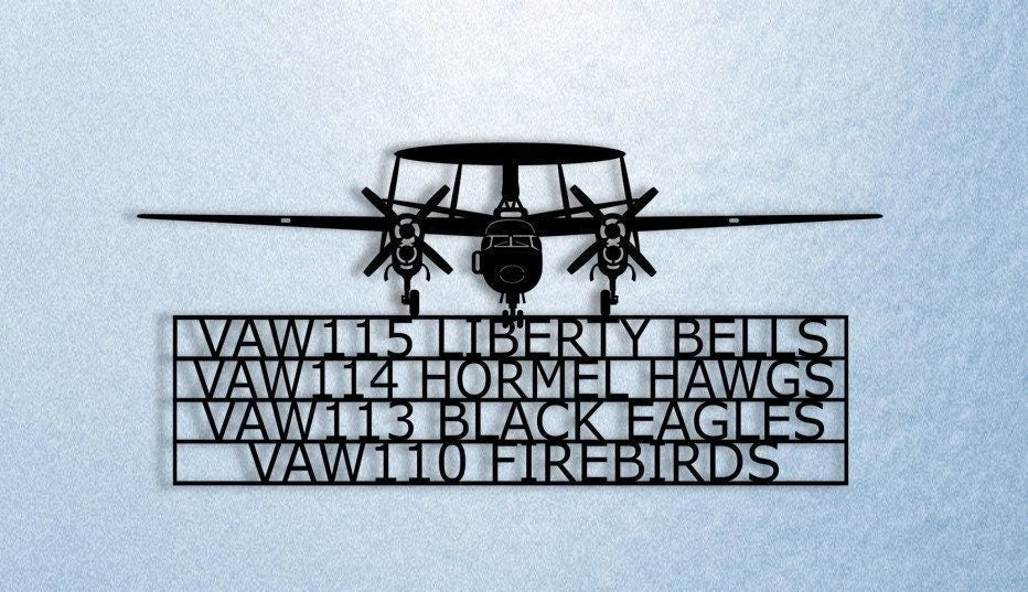 E2 Hawkeye With Squadron Assignments Airborne Early Warning (aew) Aircraft Metal Sign Cut Metal Sign Wall Decor
