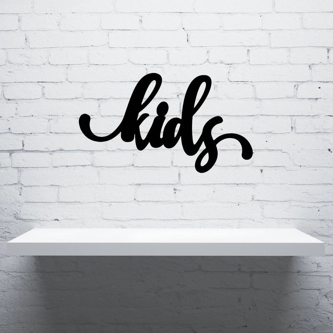 Kids Sign Cut Metal Sign Wall Decor Metal Sign Metal Art