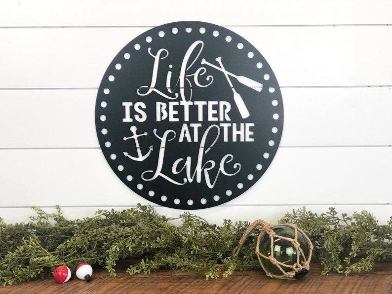 Life Is Better At The Lake Metal Art Lake House Sign Lake House Metal Word Sign Lake House Decor Summer Decor Porch Decor