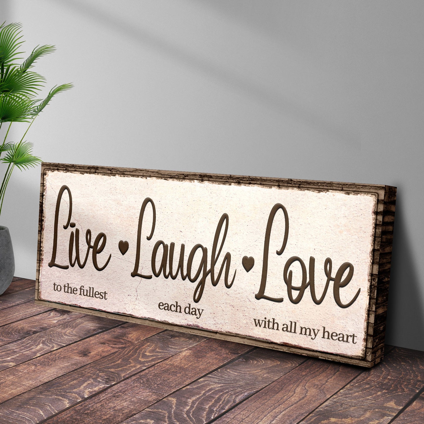 Live Laugh Love Sign III