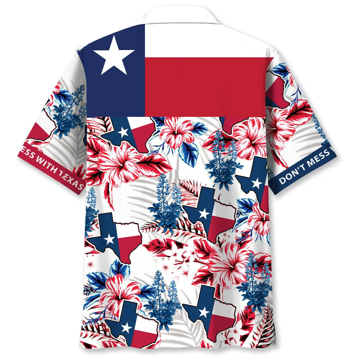 Don T Mess with Texas Hawaiian Shirt
