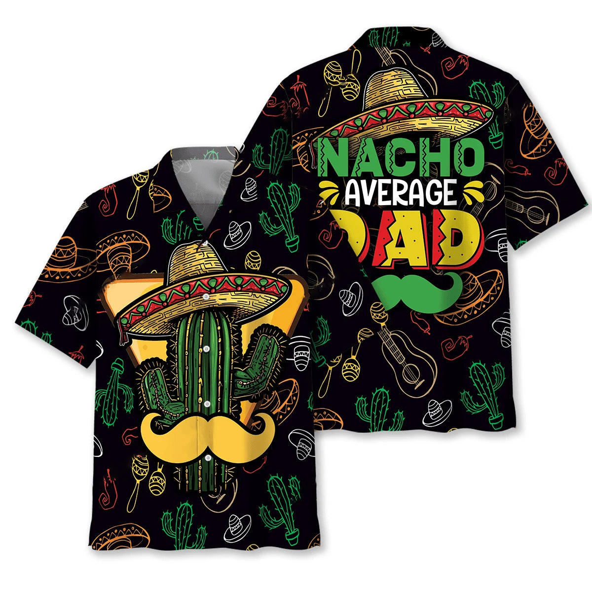 Funny Nacho Average Dad Hawaiian Shirt