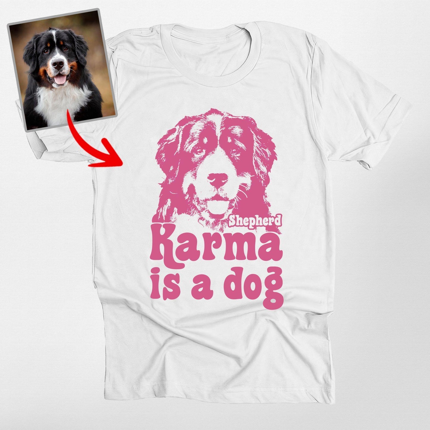 Hilarious Custom Dog T-Shirt for Human Karma is M, custom pet portrait gift for pet lovers (view 5)