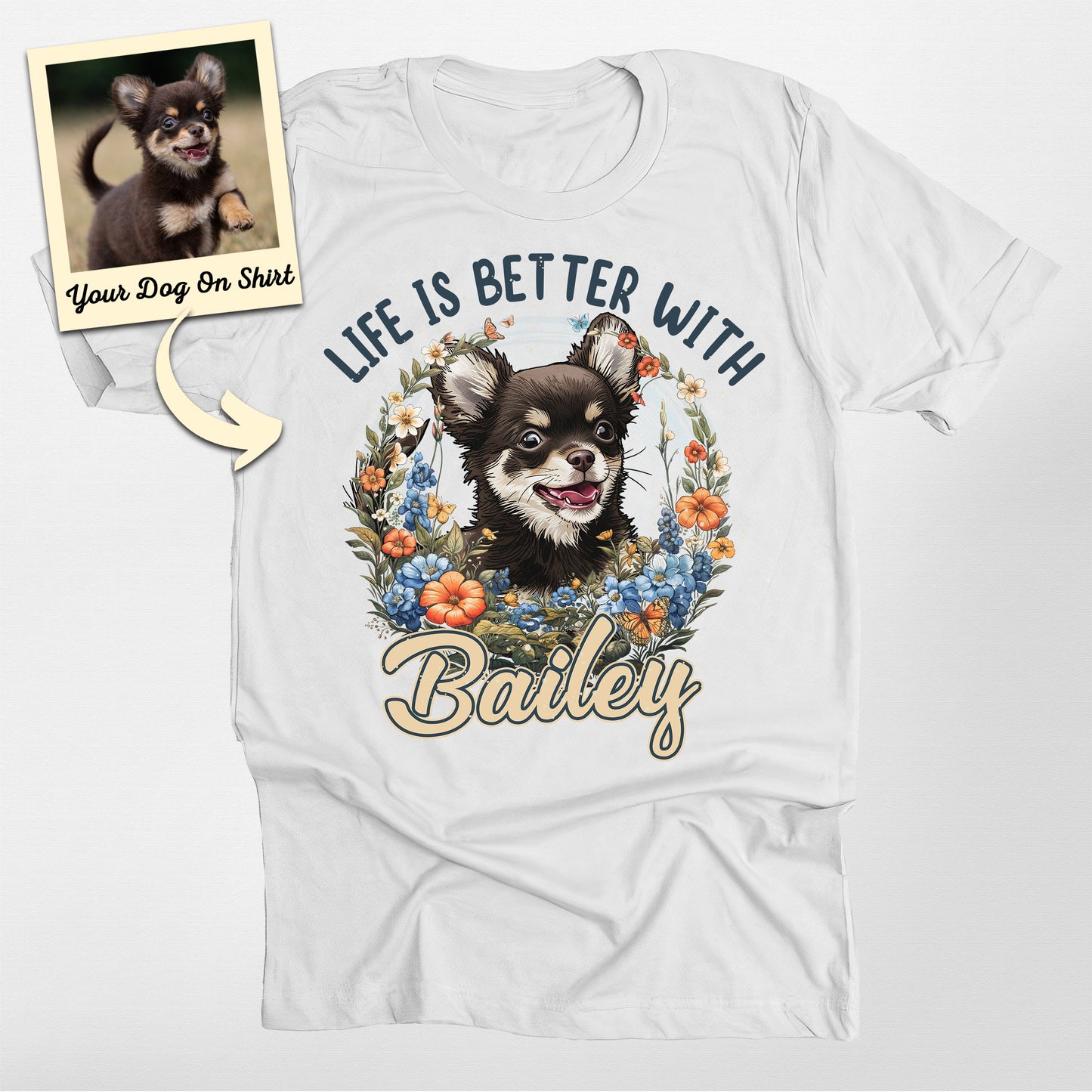 Personalized Chihuahua Life is Better Flower Unise (view 5)