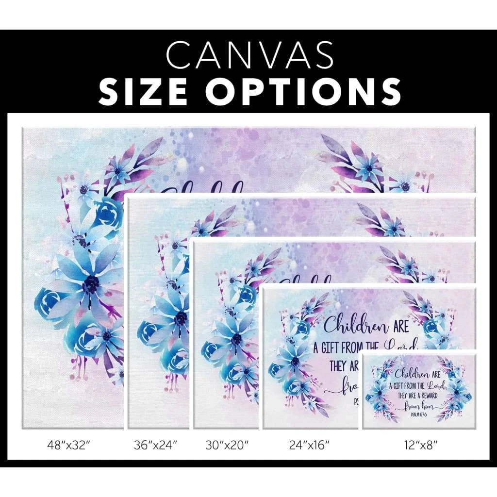 children are a gift from the lord psalm 127 3 bible verse wall art canvas (Landscape) (view 4)