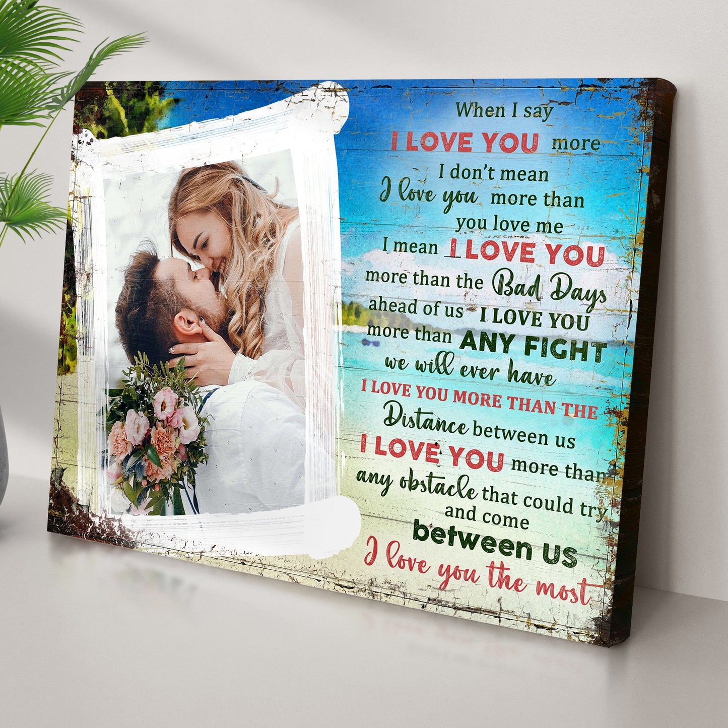 I Love You More I Love You The Most Couple Sign