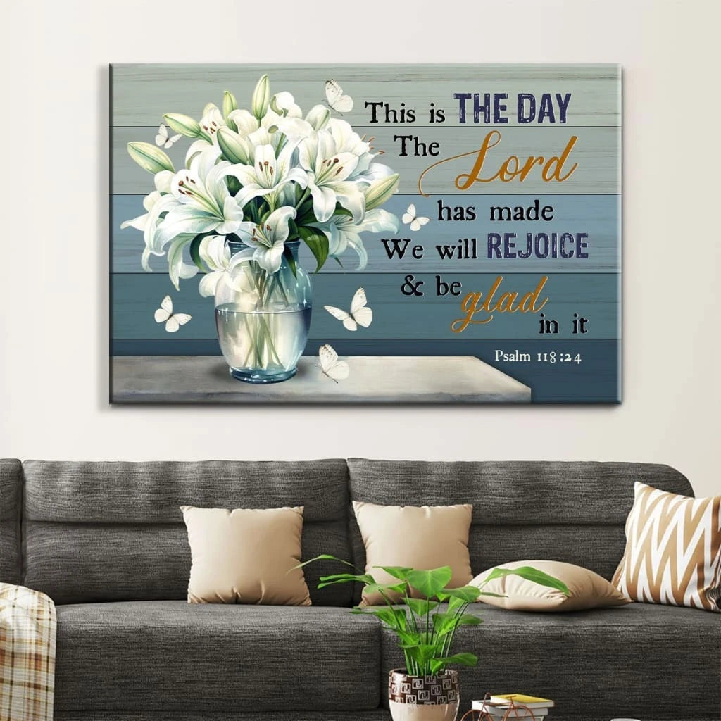 this is the day the lord has made psalm 118 24 white lily vase wall art canvas (Landscape) (view 4)