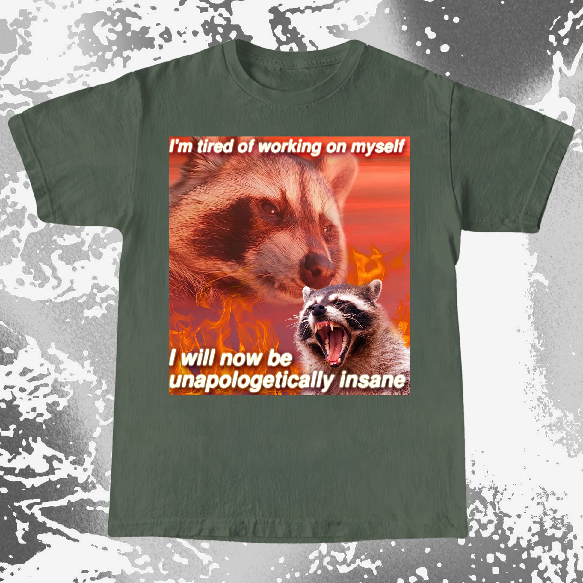 I'm Tired of Working on Myself Raccoon T-Shirt – Unapologetically Insane, funny meme tee gift (view 13)