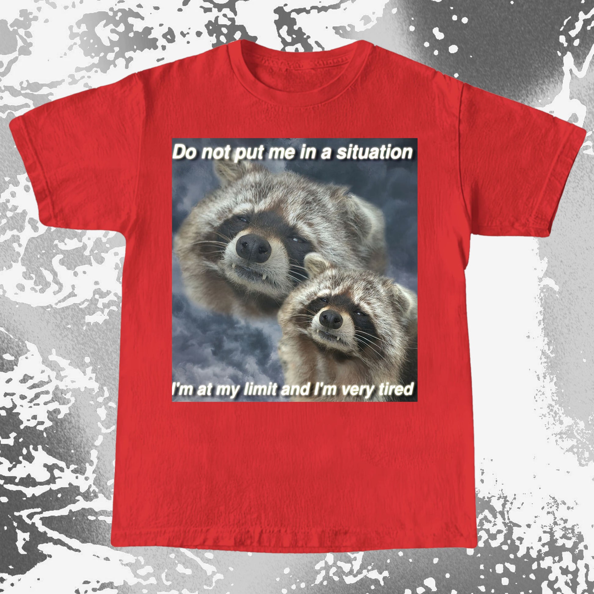 I'm At My Limit Raccoon T-Shirt, funny meme tee gift (view 14)