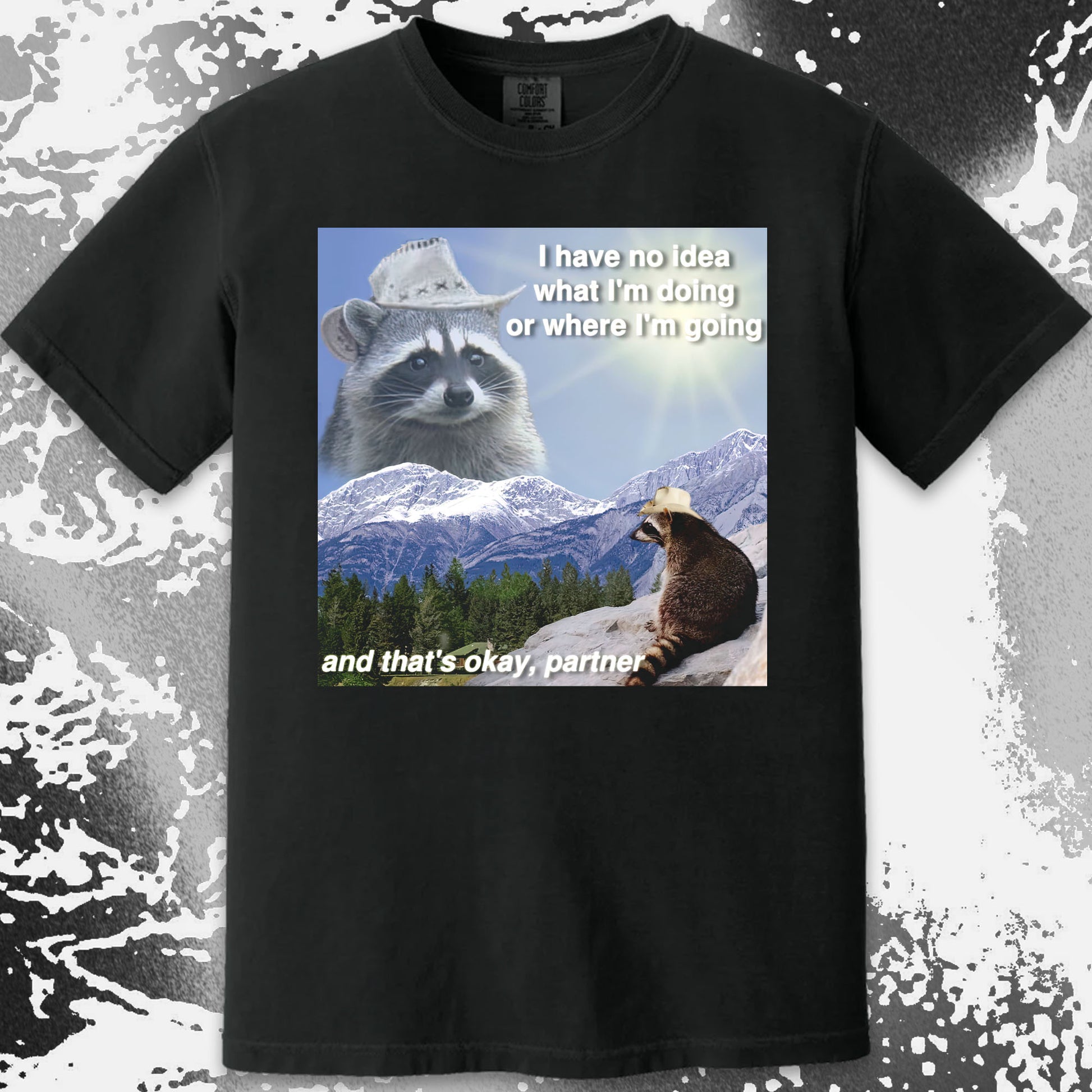 I Have No Idea What I'm Doing Raccoon T-Shirt, funny meme tee gift (view 12)