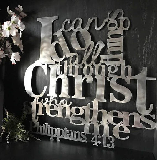 I can do all things through Christ Metal House Sign Laser Cut Metal Signs Custom Gift Ideas - 8 inches - metal sign