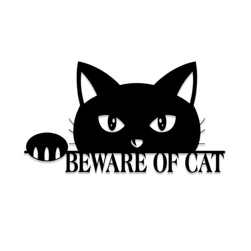 Beware Of Cat Funny Metal Sign, Wall Decor, Metal Laser Cut Metal Signs