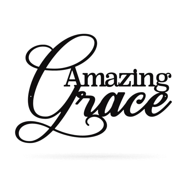 Amazing Grace Cut Metal Sign Metal House Sign