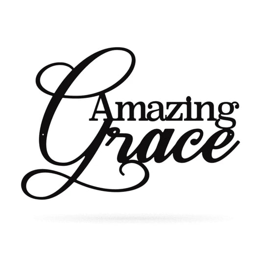 Amazing Grace Cut Metal Sign Metal House Sign