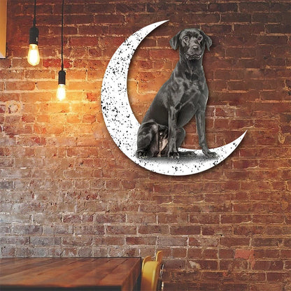 Dog Metal Sign Black Labrador 2 Sit On The Moon Gift for Dog Lover