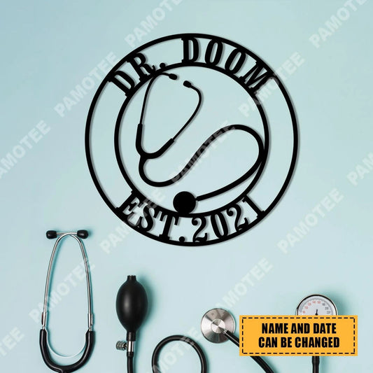 Personalized Stethoscope Doctor Metal Sign, Clinic Steel Plaque, Metal Laser Cut Metal Signs Custom Gift Ideas - 8 inches - metal sign