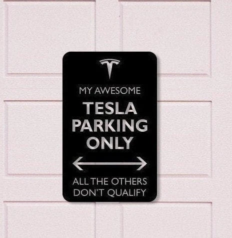 Tesla Parking Only Your Custom Text Metal Parking Sign Metal Sign Reserved Parking Sign Novelty Gift Employee Parking Signs - 8 inches - metal sign