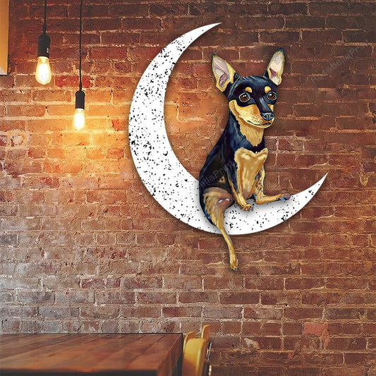 Dog Metal Sign Miniature Pinscher Sit On The Moon Gift for Dog Lover - 8 inches - metal sign