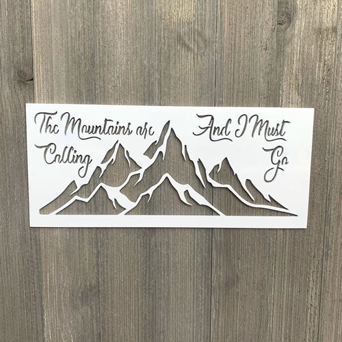The Mountains Are Calling Metal Sign Cutout Cut Metal Sign Wall Metal Art