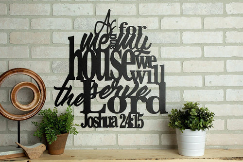 Joshua 24 15 Metal Verse Sign Verse Scripture Decor As For Me And My House, Cut Metal Sign, Wall Metal Art Laser Cut Metal Signs Custom Gift Ideas