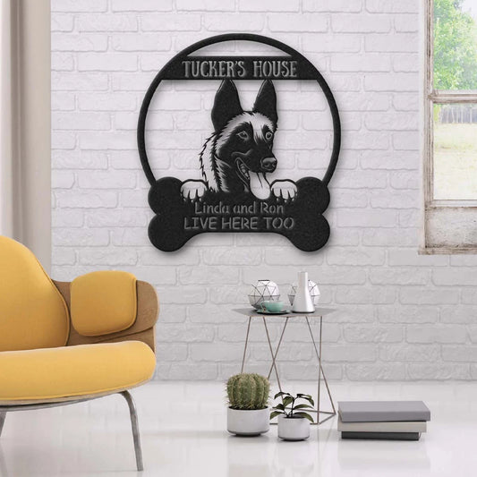 Malinois's House Dog Lovers Personalized Metal Sign Laser Cut Metal Signs Custom Gift Ideas - metal sign