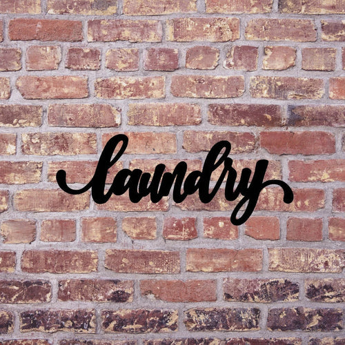 Laundry Sign Cut Metal Sign Wall Decor Metal Sign Metal Art