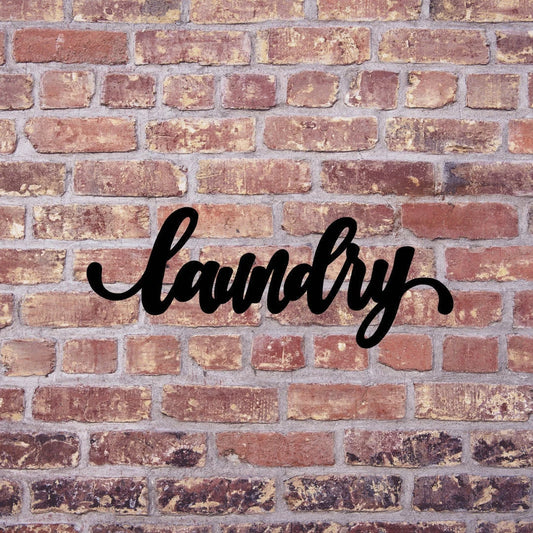 Laundry Sign Cut Metal Sign Wall Decor Metal Sign Metal Art - 8 inches - metal sign