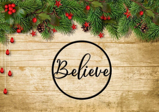 Believe Metal Sign Holiday Metal Sign Christmas Decor Metal Wall Decor Christmas Gift Family Sign