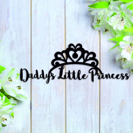Handmade Word Sign daddy's Little Princess Perfect For The Children's Bedroom Or Nursery - metal sign