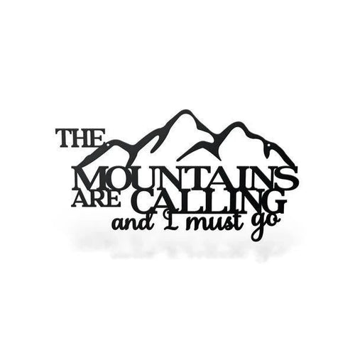 Metal Mountains Are Calling Sign, Cut Metal Sign, Metal Wall Art, Metal House Sign Laser Cut Metal Signs Custom Gift Ideas