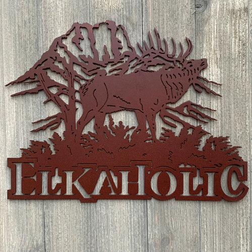 Elkaholic Metal Sign Cutout Cut Metal Sign Wall Metal Art