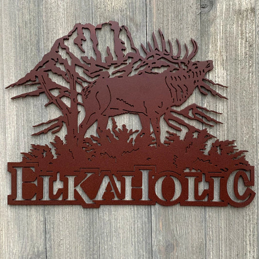 Elkaholic Metal Sign Cutout Cut Metal Sign Wall Metal Art - 8 inches - metal sign