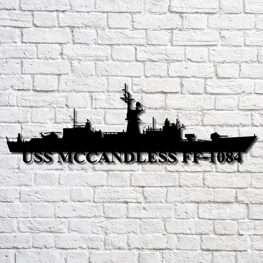 Uss Mccandless Ff 1084 Navy Ship Metal Art, Custom Us Navy Ship Cut Metal Sign, Gift For Navy Veteran - metal sign