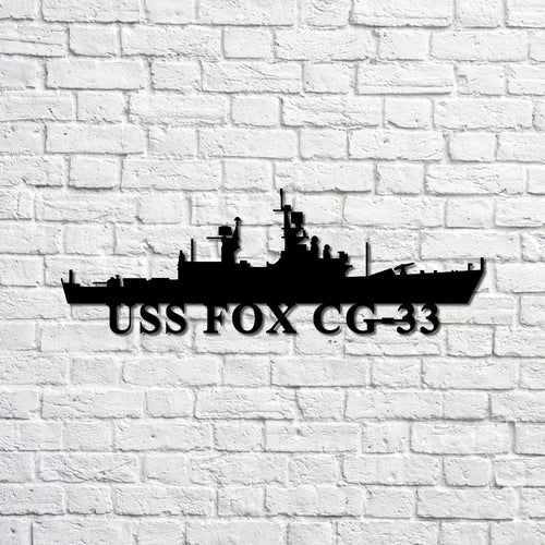 Uss Fox Cg33 Navy Ship Metal Sign, Memory Wall Metal Sign Gift For Navy Veteran, Navy Ships Silhouette Metal Sign Laser Cut Metal Signs Custom Gift Ideas