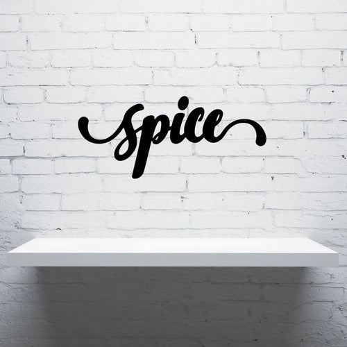 Spice Sign Cut Metal Sign Wall Decor Metal Sign Metal Art
