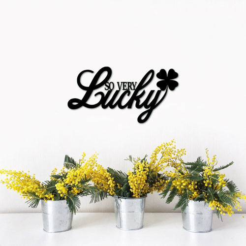 So Very Lucky Sign Metal Wall Decor Shamrock Lucky Word Art Metal Wall Words St. Patrick's Day Irish Family Gallery Wall Decor