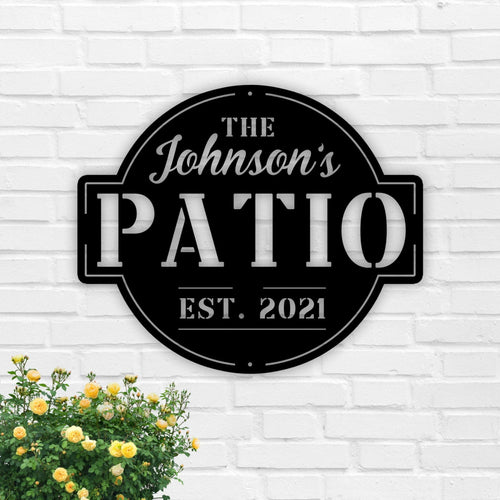 Personalized Family Name Patio Metal Sign, Welcome To The Patio Established Date Metal Sign, Personalized Patio Sign, Outdoor Patio Sign Laser Cut Metal Signs Custom Gift Ideas