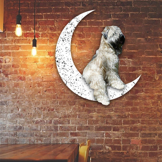 Metal Sign Wheaten Terrier Sit On The Moon Gift for Dog Lover - 8 inches - metal sign