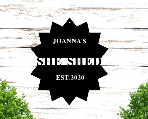 Sheshed Personalized Metal Sign She Shed Outdoor Sign Decor